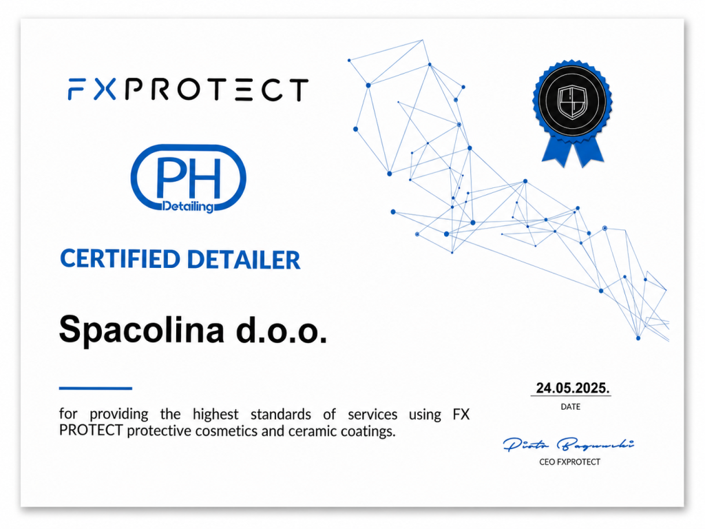 FX Protect Certified Detailer certifikat — Spacolina Pula